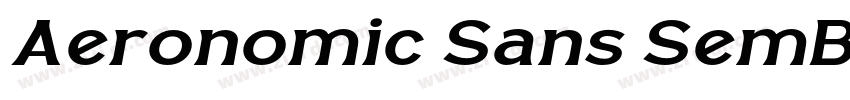 Aeronomic Sans SemBd字体转换